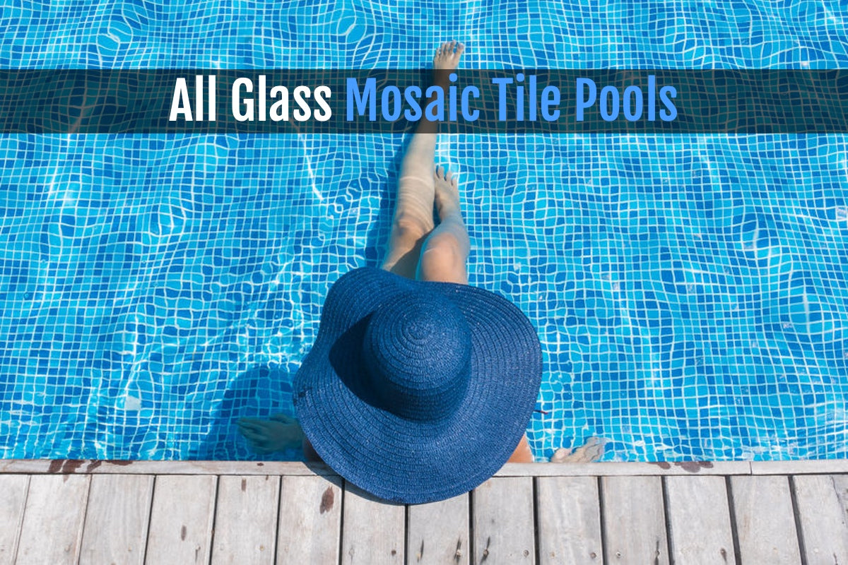 All Glass Mosaic Tile Pools: It's More Affordable Than You Think!