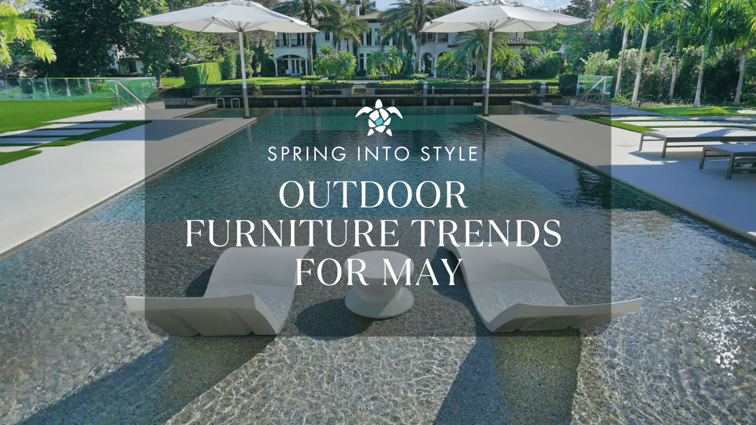 Spring Into Style: Outdoor Furniture Trends for May