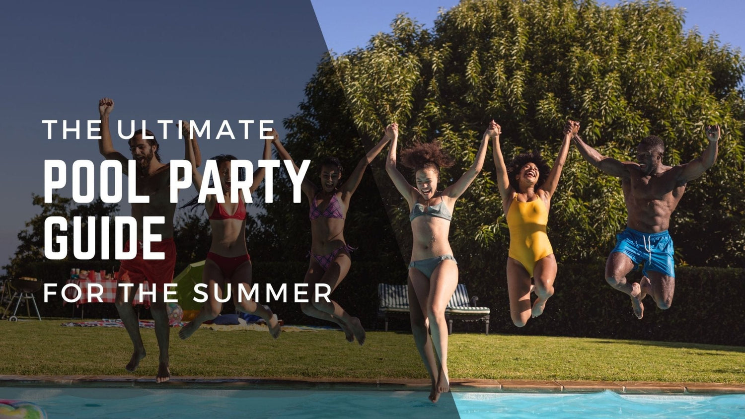 The Ultimate Pool Party Guide for the Summer