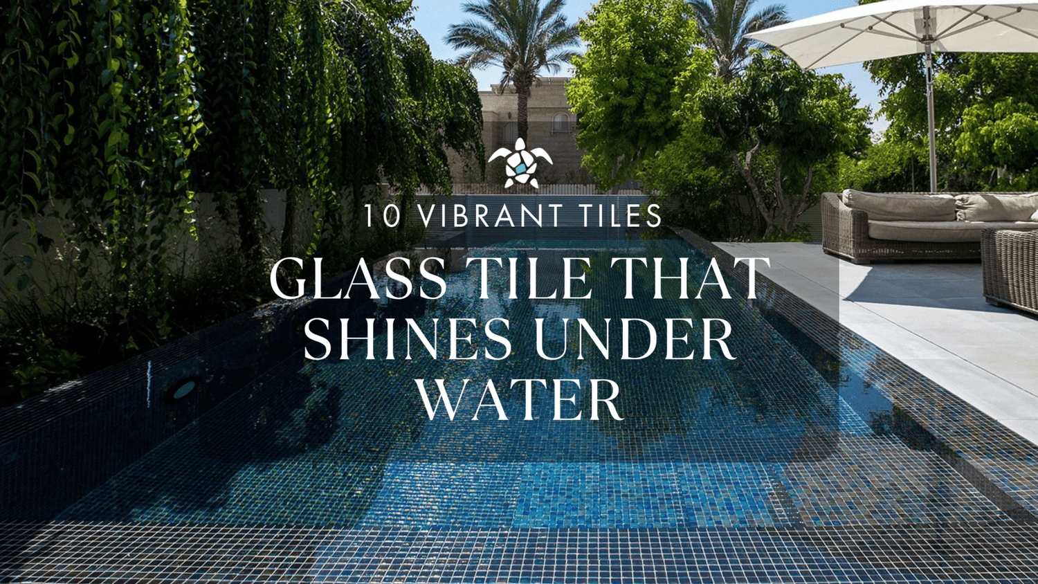 10 Vibrant Glass Tiles That Shine Underwater