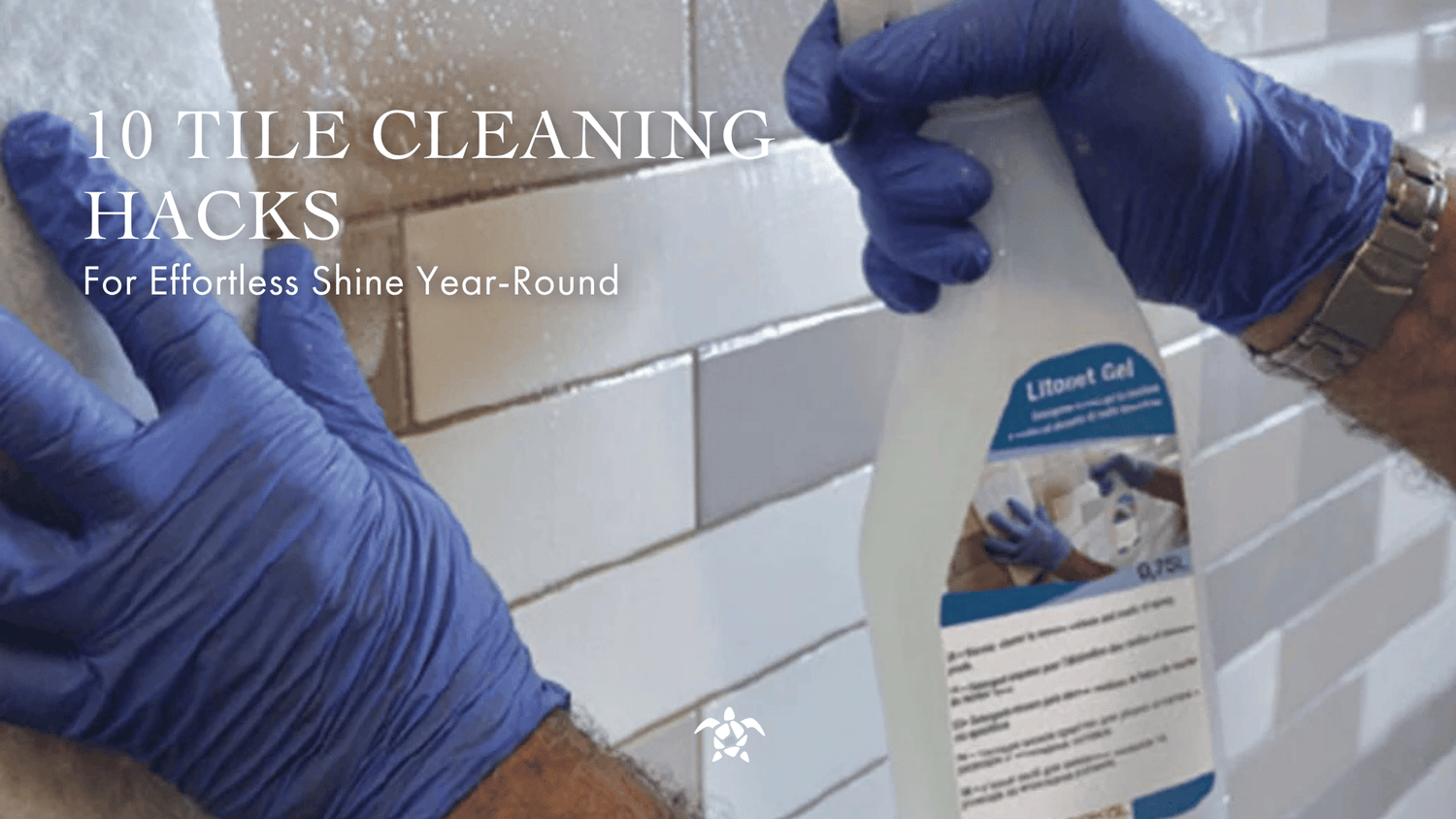 10 Tile Cleaning Hacks for Effortless Shine Year-Round