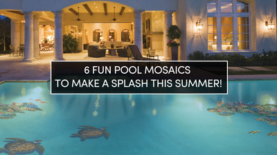 6 Fun Pool Mosaics to Make a Splash This Summer!