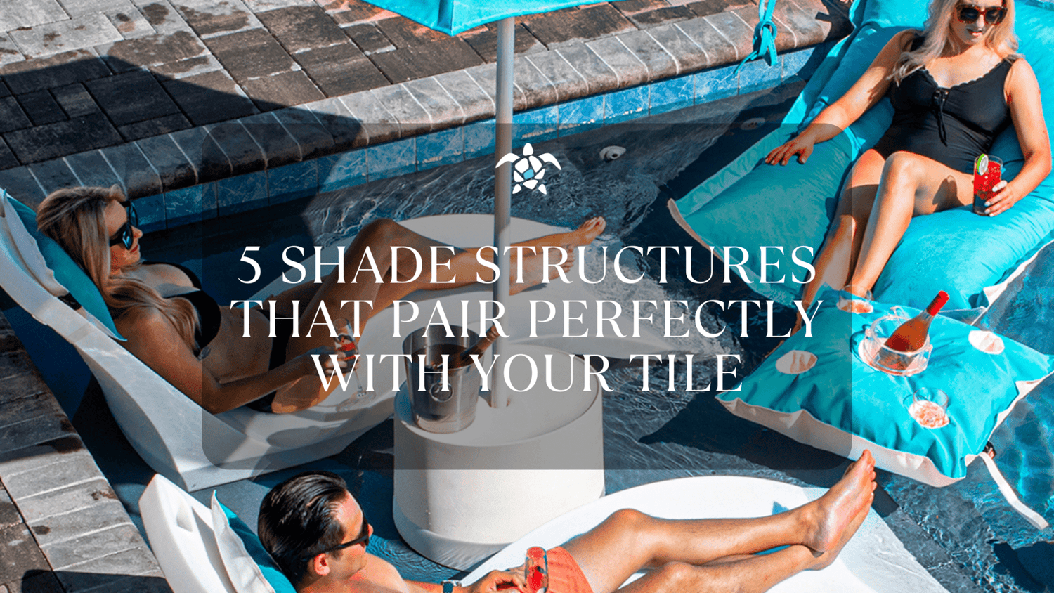 Shade structures, pergola, awning, umbrella, gazebo, tile pairing, outdoor comfort