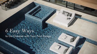 6 Easy Ways to Go Greener with Your Pool Design