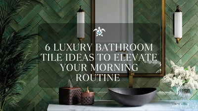 6 Luxury Bathroom Tile Ideas to Elevate Your Morning Routine