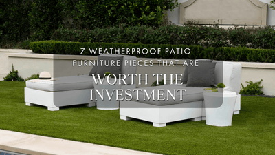7 Weatherproof Patio Furniture Pieces That Are Worth the Investment