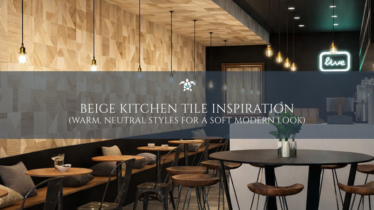 Beige Kitchen Tile Inspiration: Warm, Neutral Styles For A Soft Modern Look