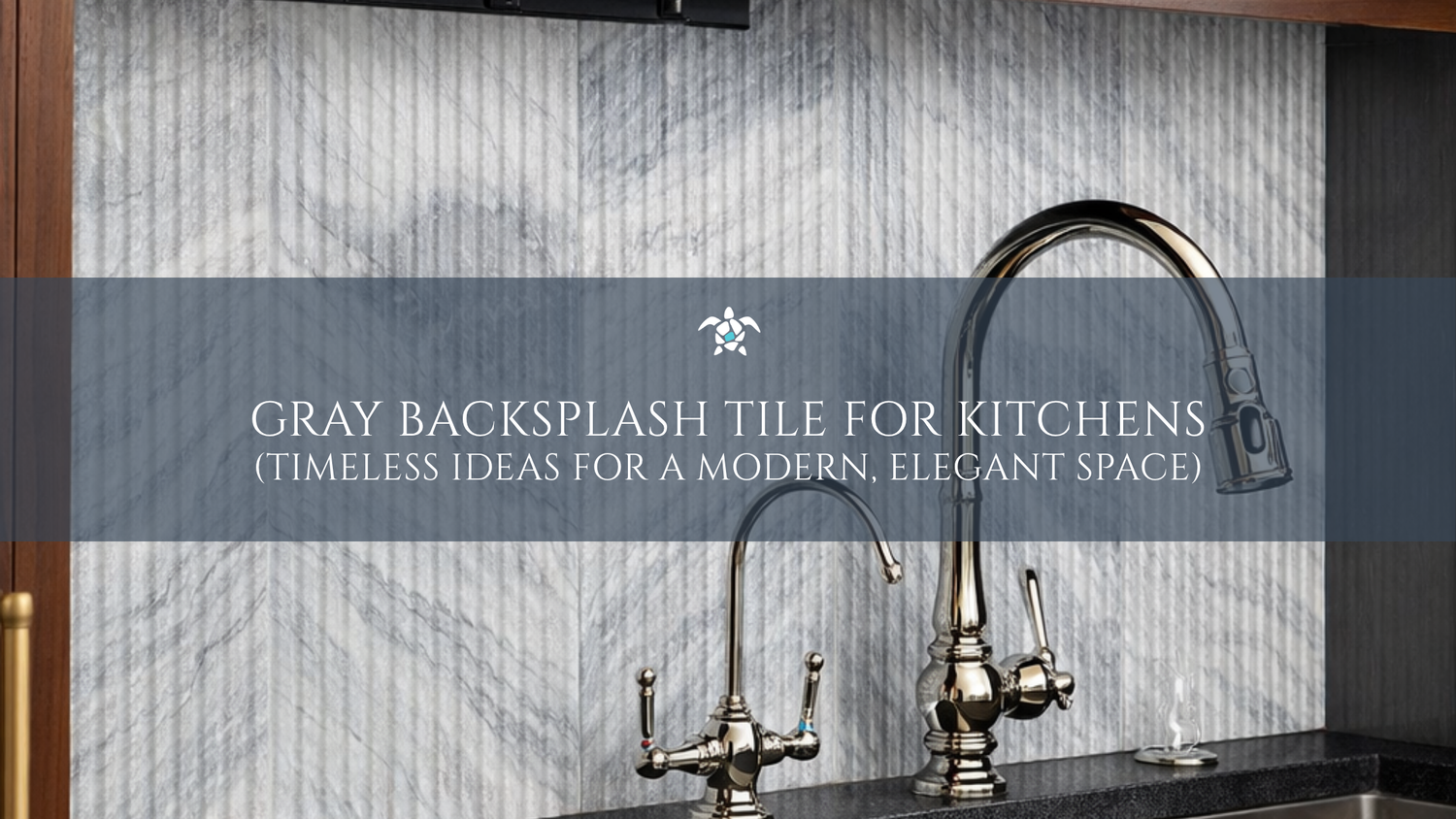 Gray Backsplash Tile for Kitchens: Timeless Ideas for a Modern, Elegant Space