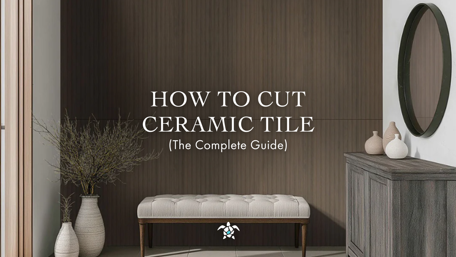 how to cut ceramic tile