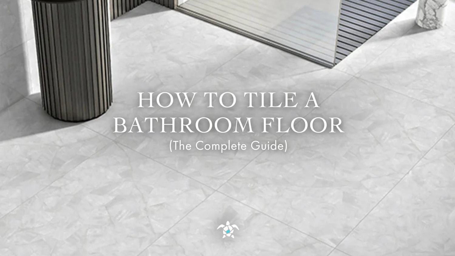 how to tile a bathroom floor