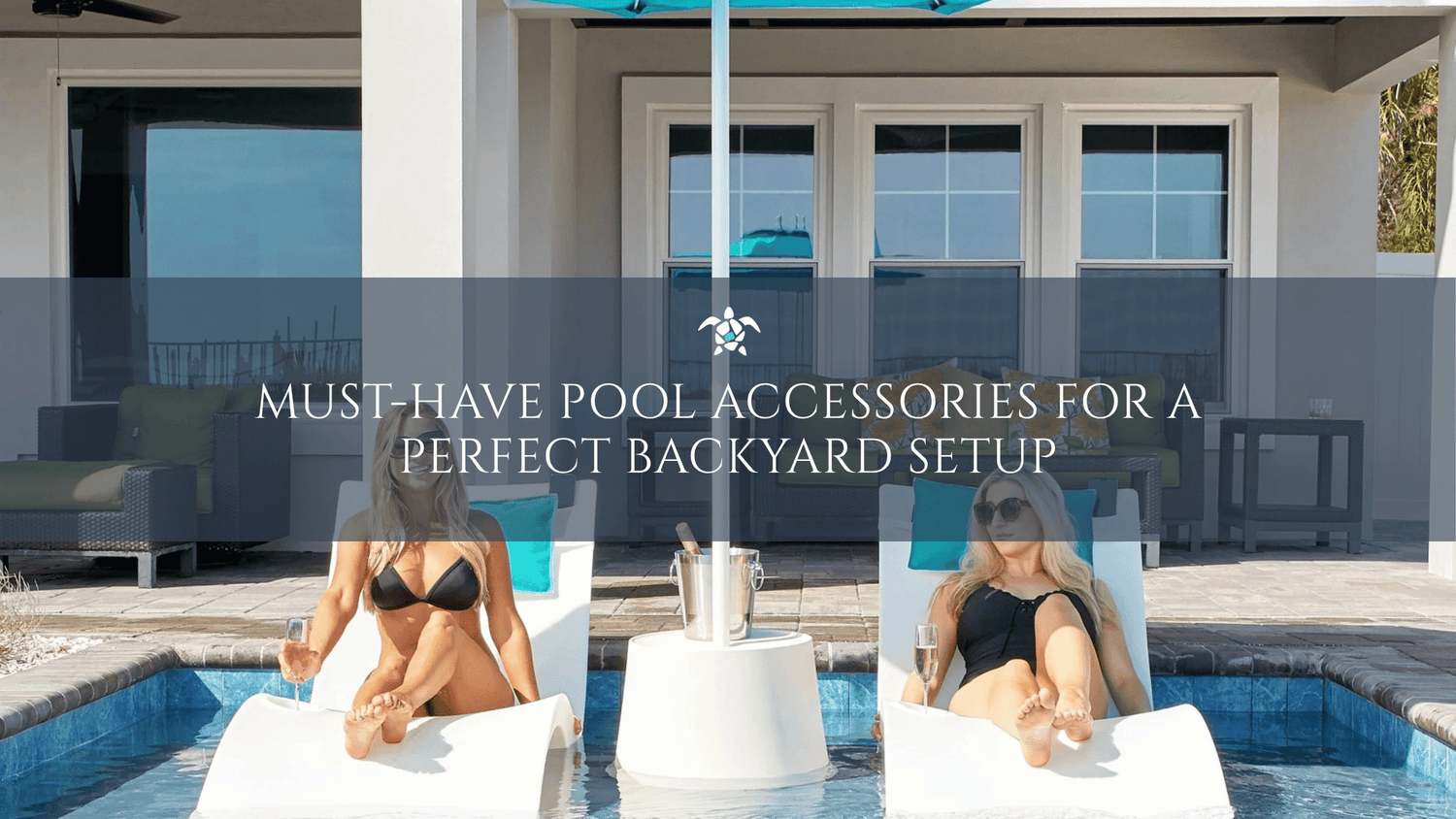 Must-Have Pool Accessories For A Perfect Backyard Setup