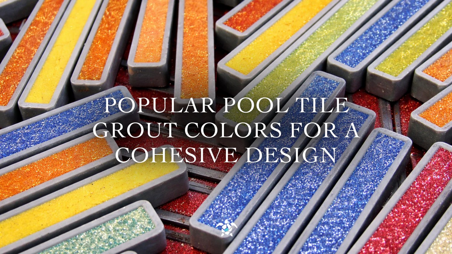 Popular Pool Tile Grout Colors for a Cohesive Design