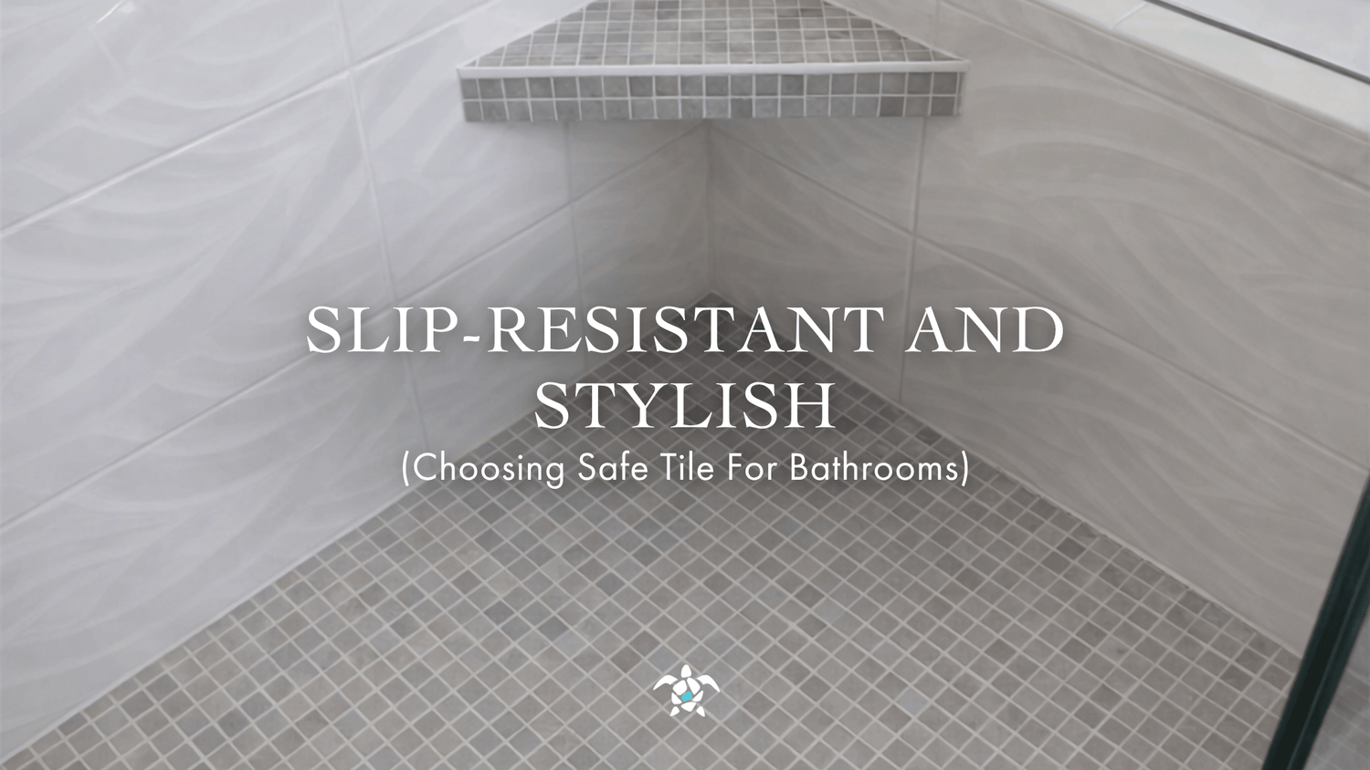Slip-Resistant And Stylish: Choosing Safe Tile For Bathrooms