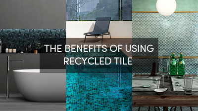Top 5 Benefits to Using Recycled Glass Tile