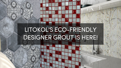 Litokol Starlike High Performance, Eco Friendly, Designer Grouts are Here!