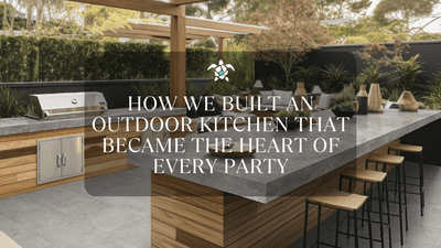 How We Built an Outdoor Kitchen That Became the Heart of Every Party