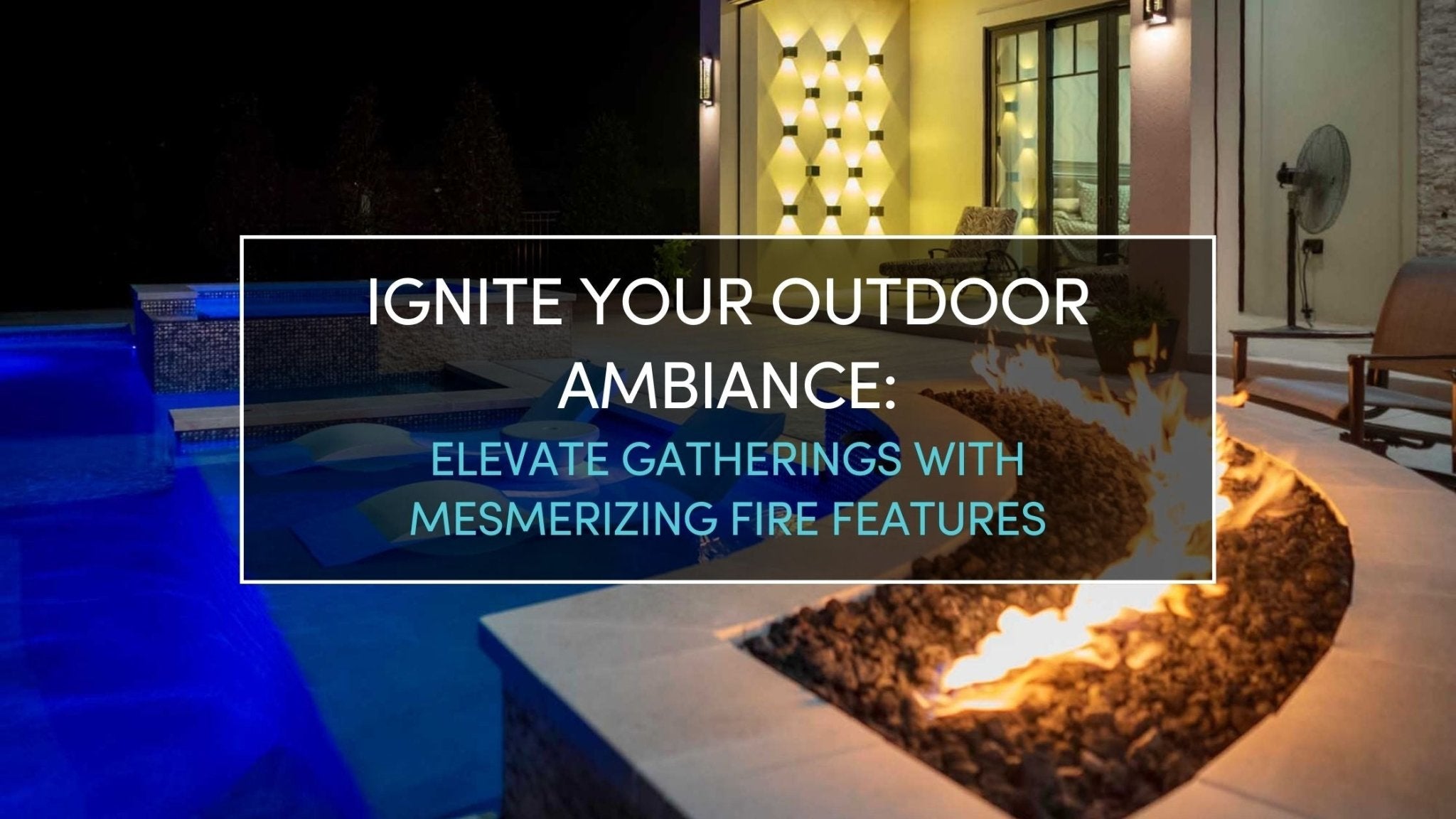 Ignite your Outdoor Ambiance: Elevate Gatherings with Mesmerizing Fire