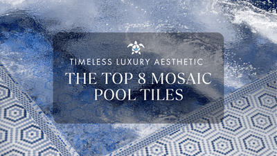 The Top 8 Mosaic Pool Tiles for a Timeless Luxury Aesthetic