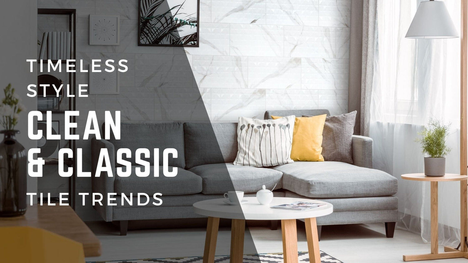 Timeless style: clean & classic tile trends