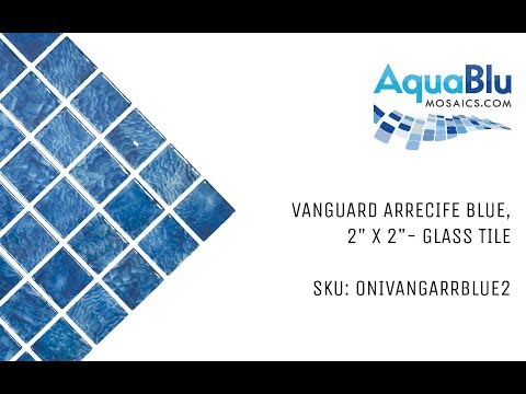 Arrecife Blue, 2" x 2" - Glass Tile