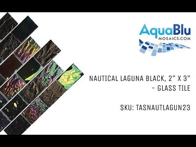 TASNAUTLAGUN23 - Aquatica Laguna Black, 2" x 3" - Glass Tile
